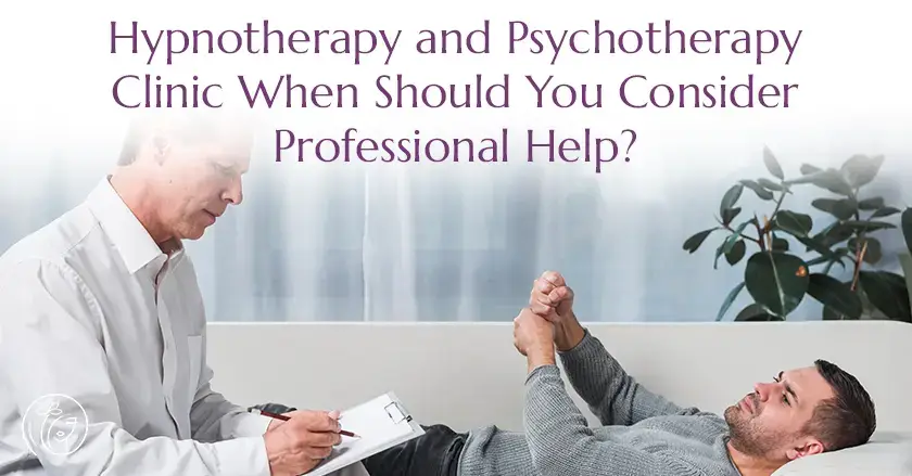 Hypnotherapy and Psychotherapy Clinic