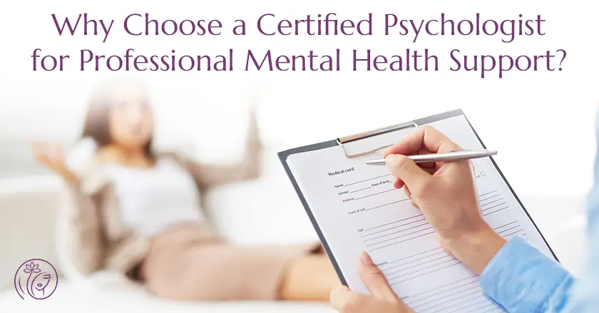 Certified Psychologist
